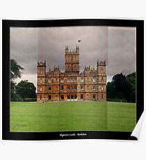 Highclere Castle - Newbury, Berkshire Poster