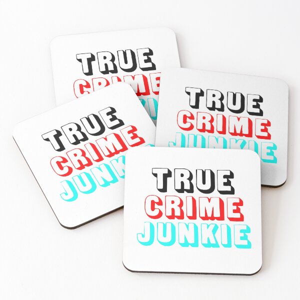 Item preview, True Crime Junkie  designed and sold by WildDaisy.
