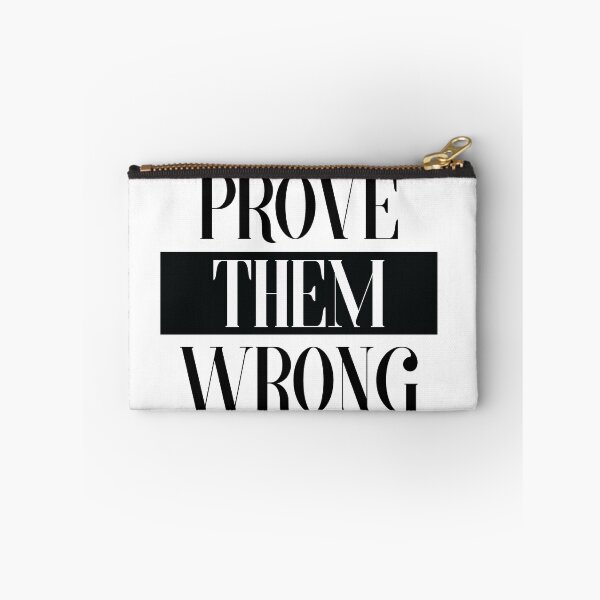 Item preview, Prove them wrong designed and sold by chaseekraft.