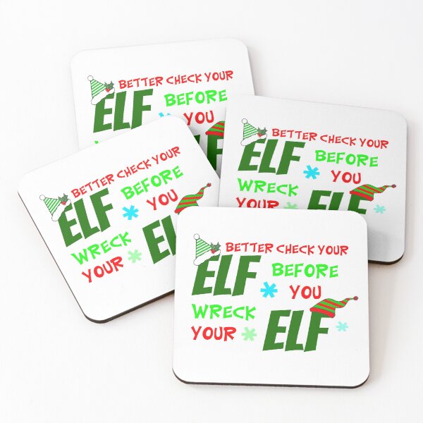 Item preview, Check Your Elf Before You Wreck Your Elf Holiday Slogan Design designed and sold by CobwebsClothing.