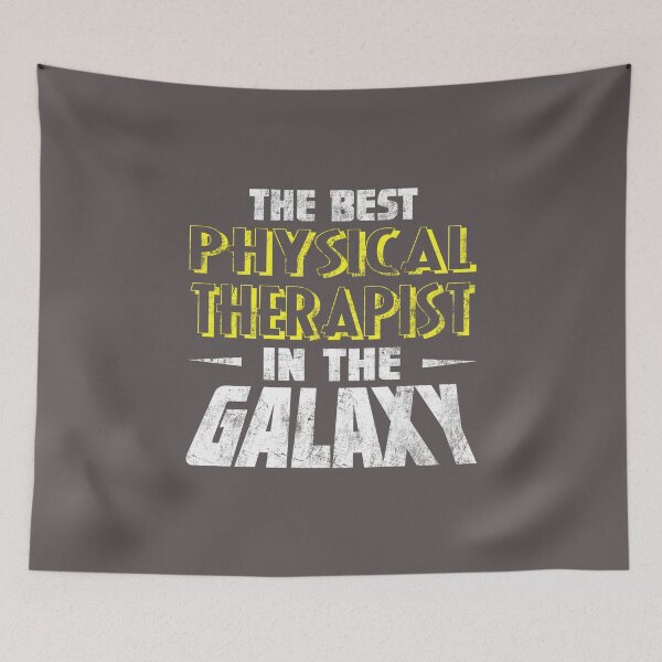 Item preview, The Best Physical Therapist In The Galaxy Physiotherapist Funny Graduation Gift  designed and sold by niftee.