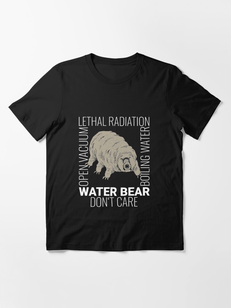 Alternate view of Funny Tardigrade Quote - Water Bear Don't Care Essential T-Shirt