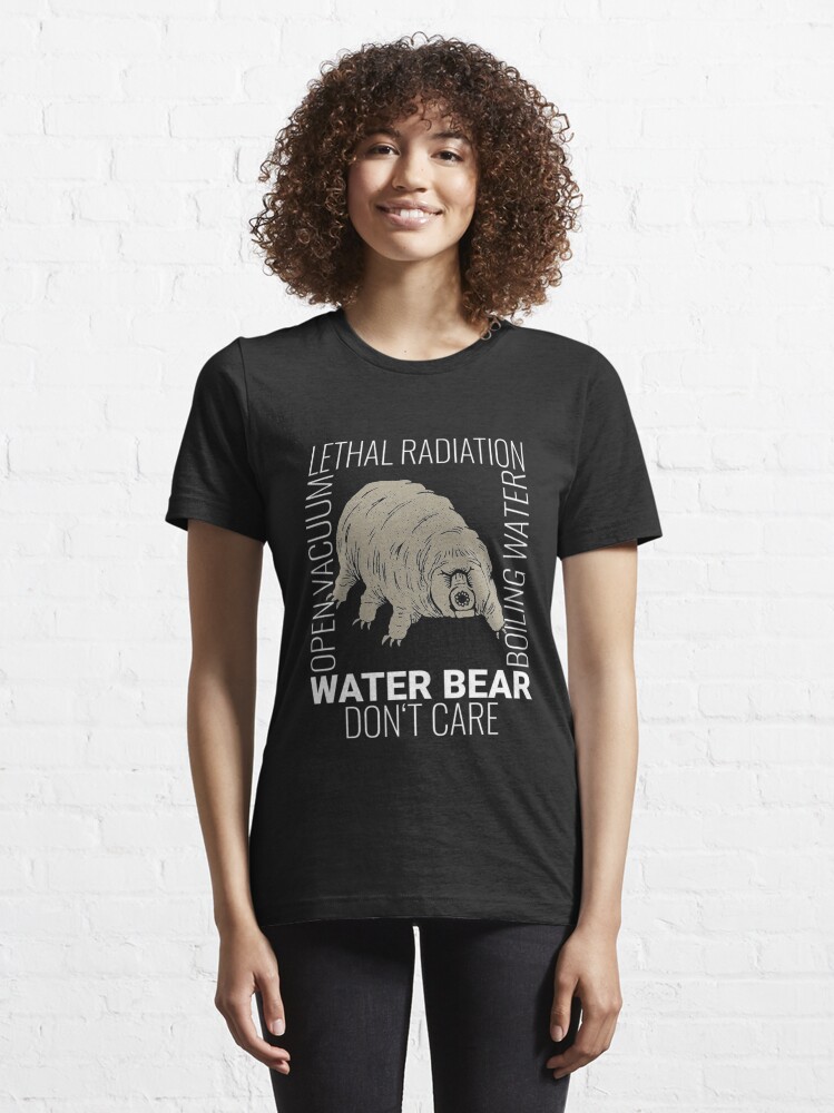 Alternate view of Funny Tardigrade Quote - Water Bear Don't Care Essential T-Shirt