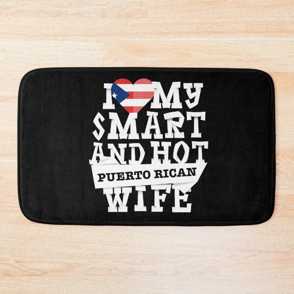 Item preview, I love my smart and hot Puerto Rican wife designed and sold by Urosek.