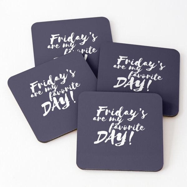 Item preview, Fridays are my favorite days designed and sold by DerSenat.