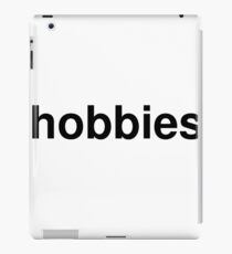 hobbies iPad Case/Skin