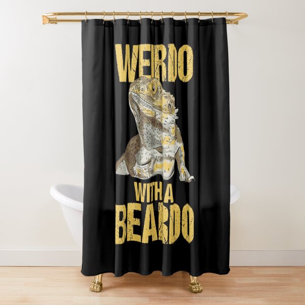 Weirdo With A Beard Bearded Dragon Shower Curtain