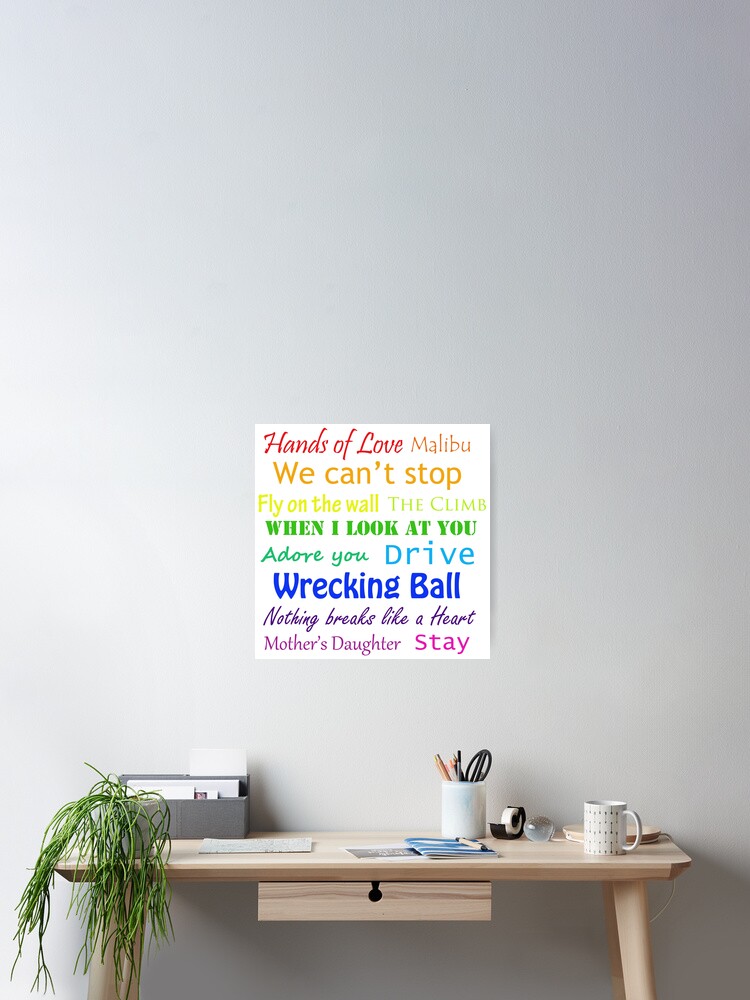 Miley Cyrus Song Titles Poster By Emilie2199 Redbubble