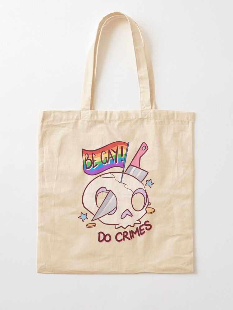 Alternate view of Be Gay Do Crimes Tote Bag