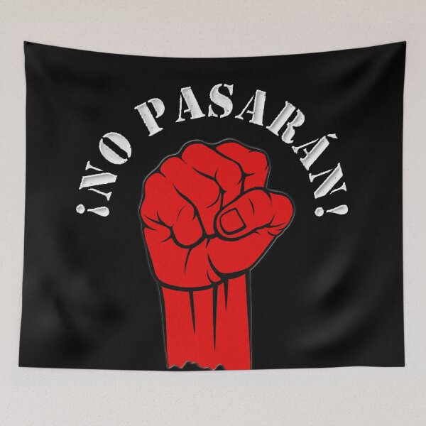 Item preview, NO PASARAN, NEVER BACK DOWN designed and sold by Paparaw.