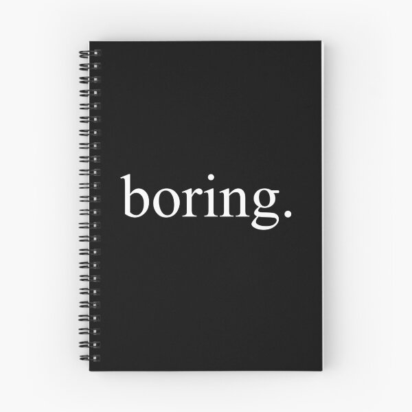Item preview, Boring. designed and sold by PaulS34.