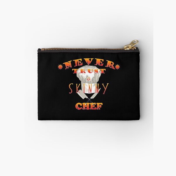 Item preview, Never Trust A Skinny Chef designed and sold by Nerd Digs.