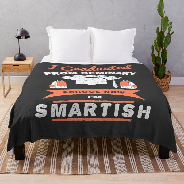 Item preview, I Graduated From Seminary School, Now I'm Smartish designed and sold by EdifyEra.