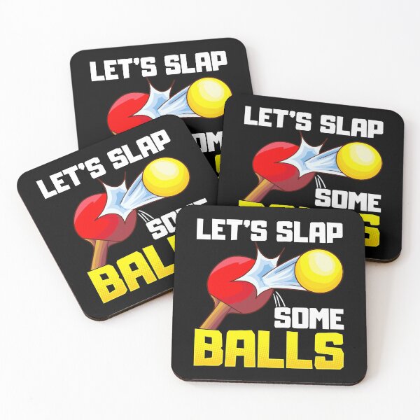 Item preview, Let's Slap Some Balls Table Tennis Ping Pong Pun designed and sold by perfectpresents.