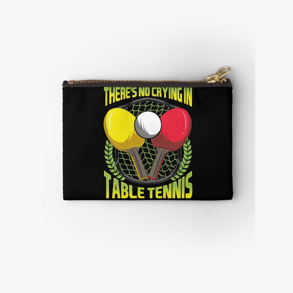 Item preview, There's No Crying In Table Tennis Funny Ping Pong designed and sold by perfectpresents.