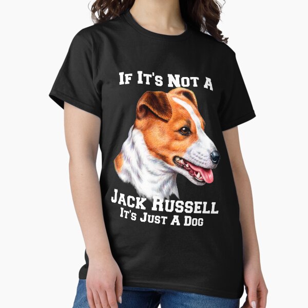 Item preview, If it's Not A Jack Russell Cute Jack Russell Dog Pet Owner designed and sold by fantasticdesign.