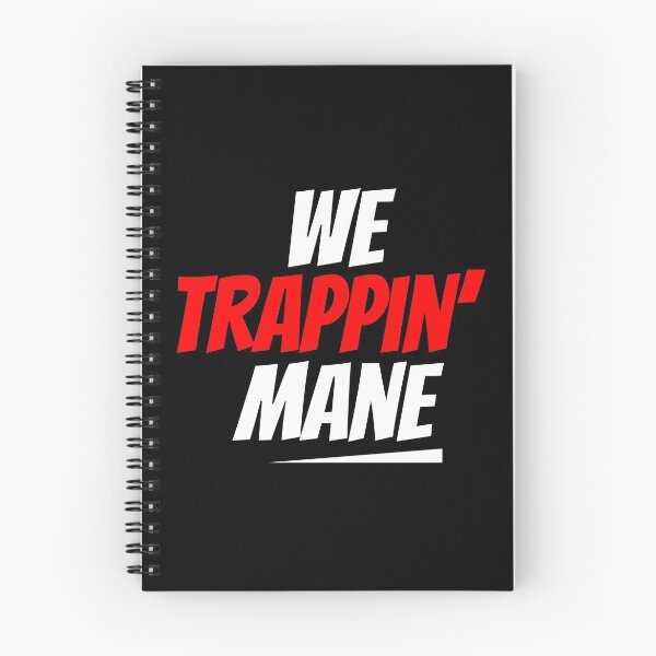 Item preview, We Trappin' Mane designed and sold by boogsbay.