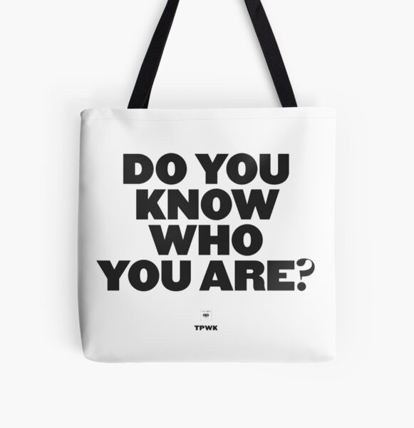 Sais-tu qui tu es? Tote bag doublé