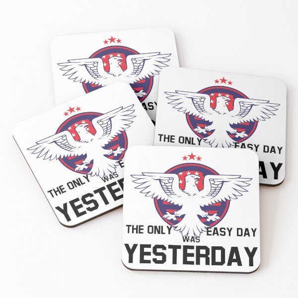 Item preview, The Only Easy Day was Yesterday designed and sold by imlying.