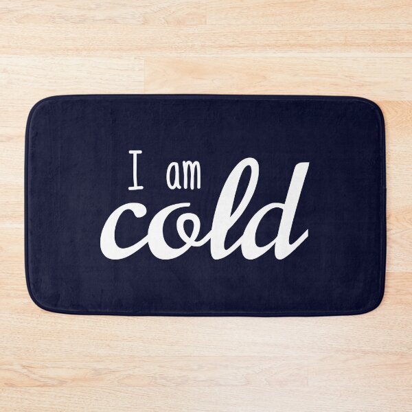 Item preview, I Am Cold designed and sold by vakariandesigns.