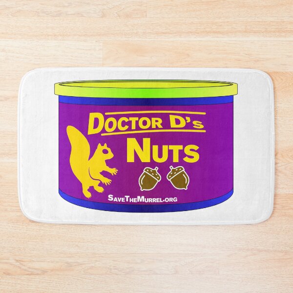 Item preview, Dr D's Nuts designed and sold by SaveTheMurrel.
