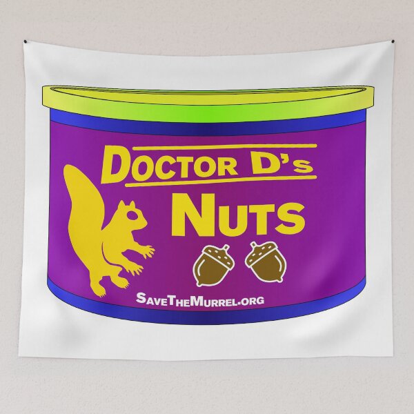 Item preview, Dr D's Nuts designed and sold by SaveTheMurrel.