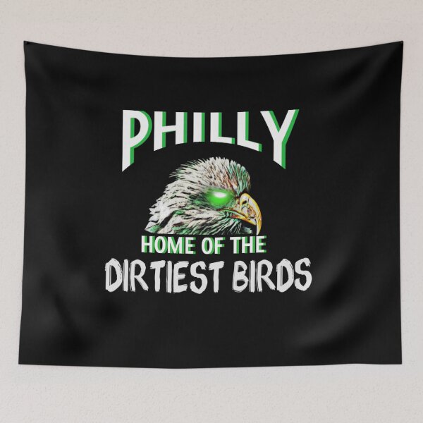 Item preview, Philly Eagles - Dirtiest Birds designed and sold by B1GSportswear.