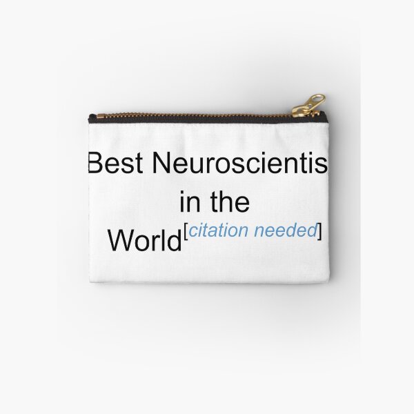 Item preview, Best Neuroscientist in the World - Citation Needed! designed and sold by lyricalshirts.