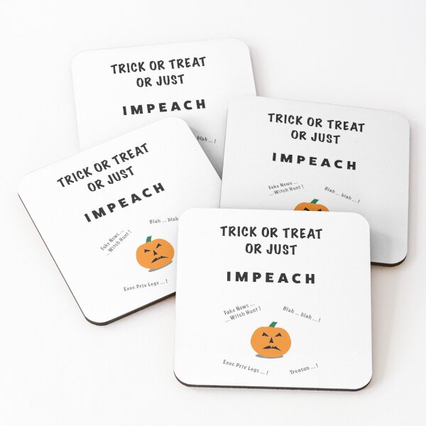 Item preview, Trick or Treat or Just Impeach designed and sold by Bonnie  Follett.