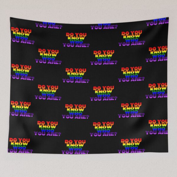 Item preview, Do You Know Who You Are? Rainbow designed and sold by halfaheart.