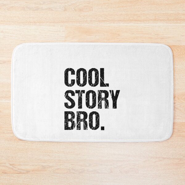 Item preview, Cool Story Bro. designed and sold by corbrand.