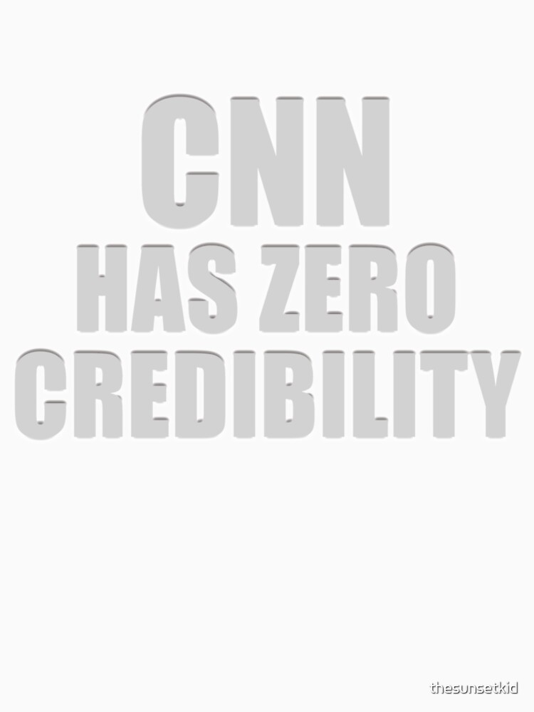 CNN HAS ZERO CREDIBILITY by thesunsetkid