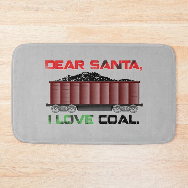 Item preview, Dear Santa I Love Coal Christmas Gifts for Coal Miners Christmas T-shirts designed and sold by ravishdesigns.