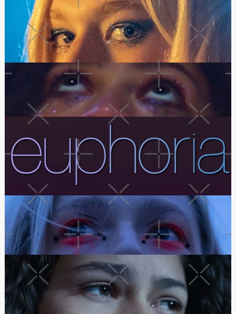 "euphoria" Poster for Sale by Maeveykinzz Redbubble