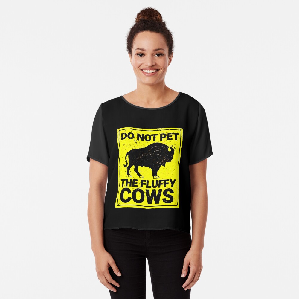 dont pet the fluffy cows t shirt