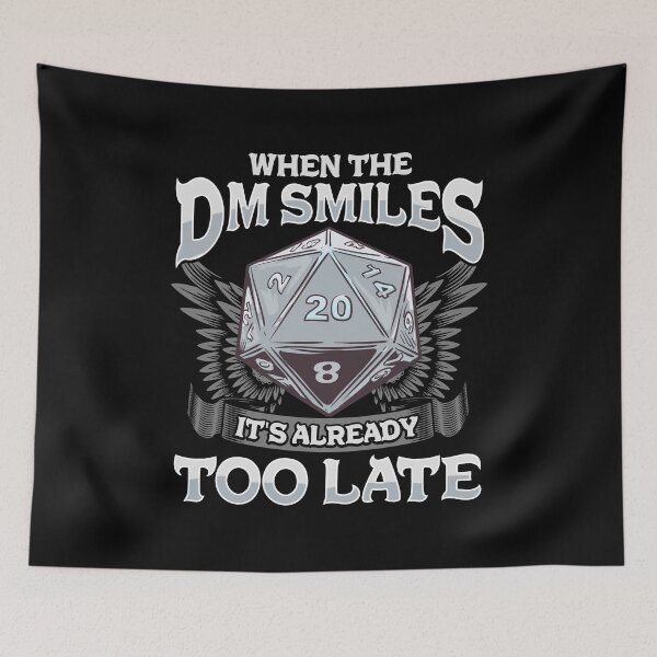 Item preview, When the DM Smiles, It's Already Too Late Gaming designed and sold by perfectpresents.