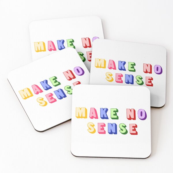 Item preview, Make No Sense YB designed and sold by FabloFreshcoBar.