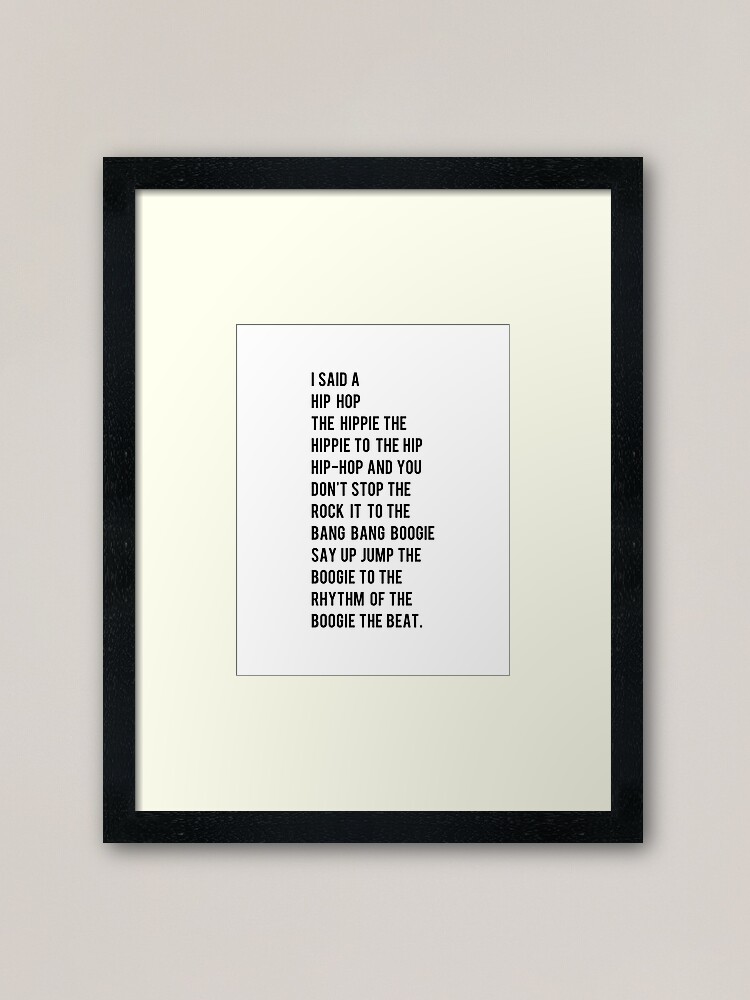 hip-hop-i-said-a-hip-hop-hippie-to-the-hippie-framed-art-print-for