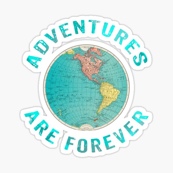 Las aventuras son para siempre Pegatina