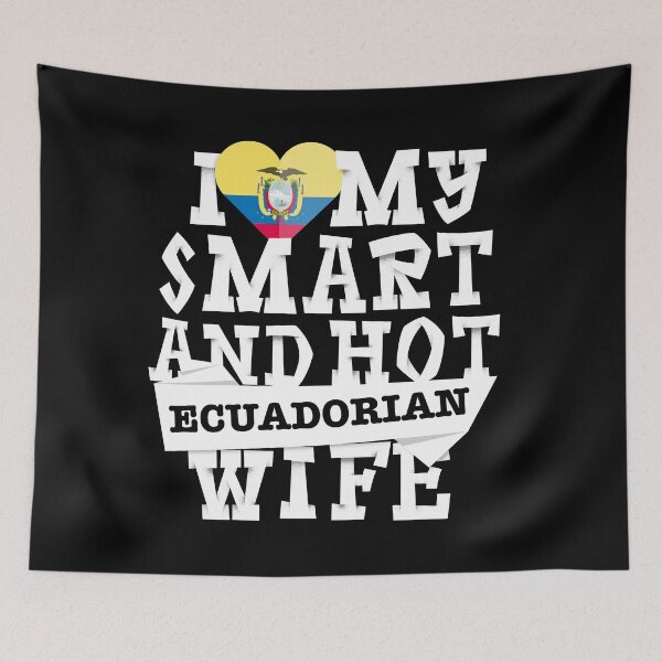 Item preview, I love my smart and hot Ecuadorian wife designed and sold by Urosek.
