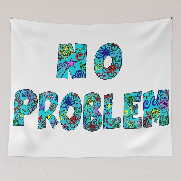 Item preview, NO PROBLEM  designed and sold by Attiva.