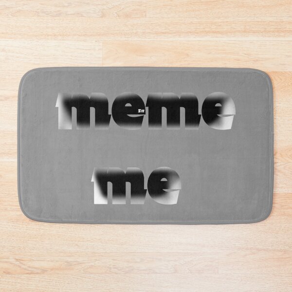 Item preview, meme me designed and sold by Zeedom.