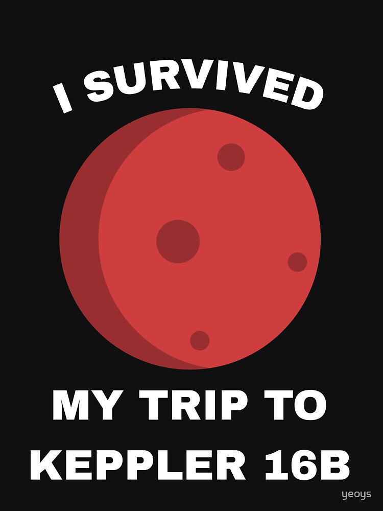 I Survived My Trip To Kepler 16b - Exoplanet by yeoys