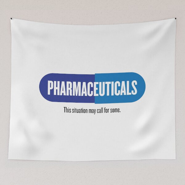Item preview, Pharmaceuticals - this situation may call for some. designed and sold by Richard Rabassa.