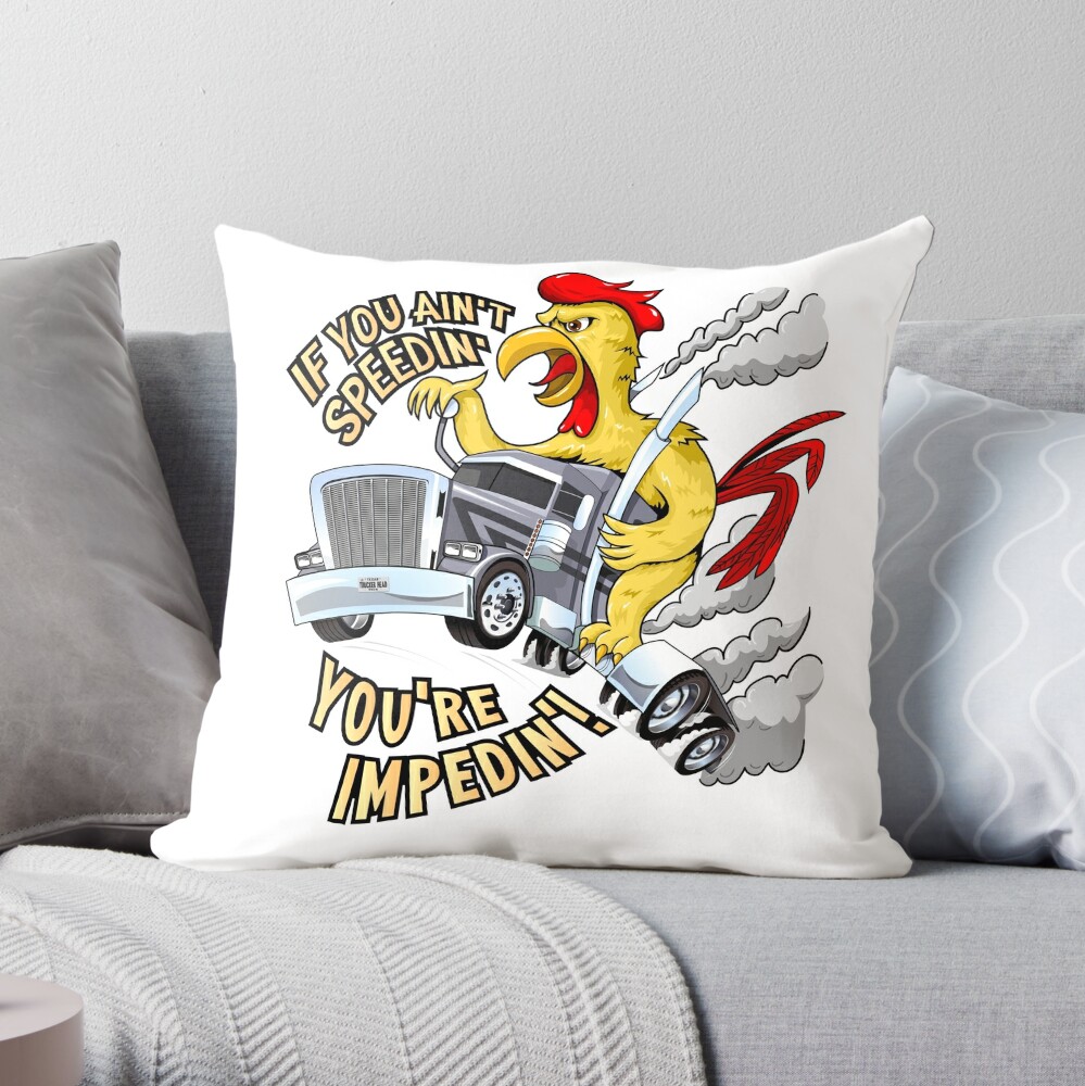 Funny Trucker 18 Wheeler Truck Driver Gift - Trucker - Pillow