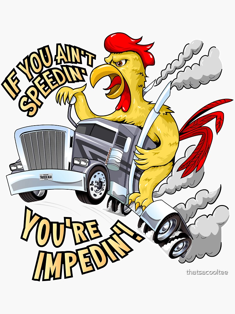 "Chicken Truck Funny Trucker" Sticker for Sale by thatsacooltee Redbubble