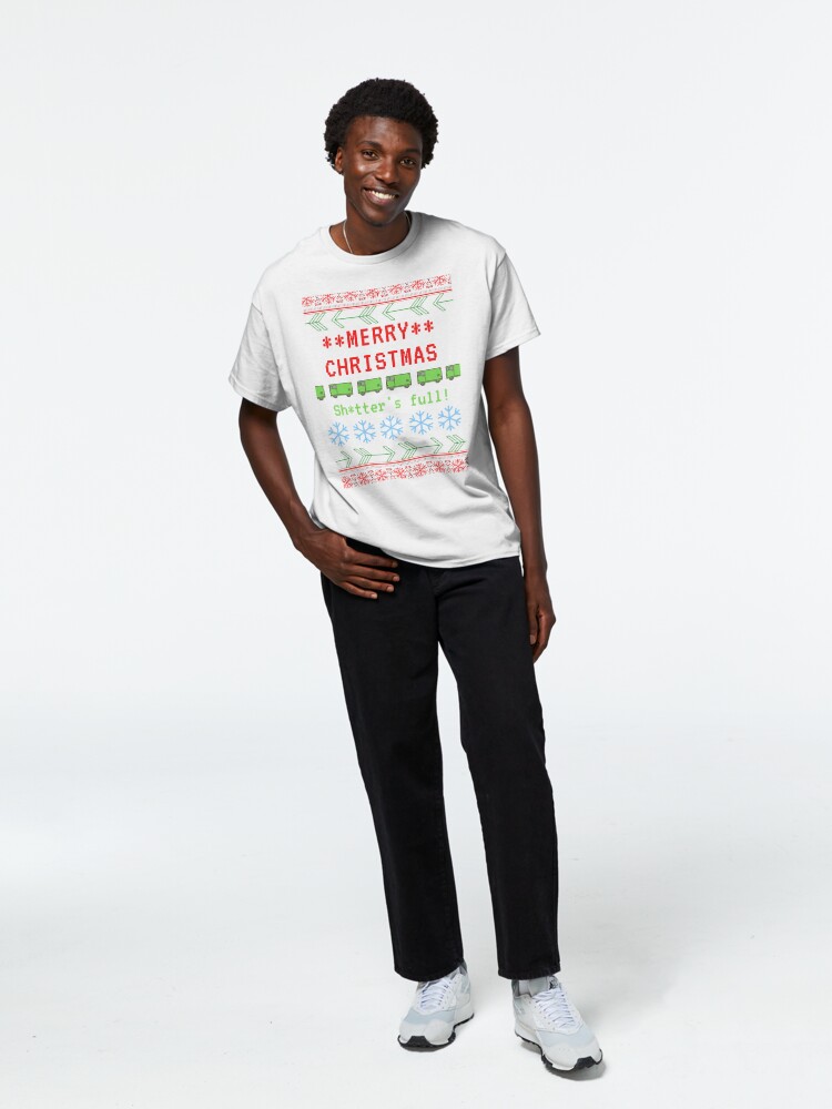 Discover Merry Christmas - Sh*tter's Full Classic T-Shirt