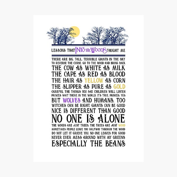 Lessons That Into The Woods Taught Me Photographic Print