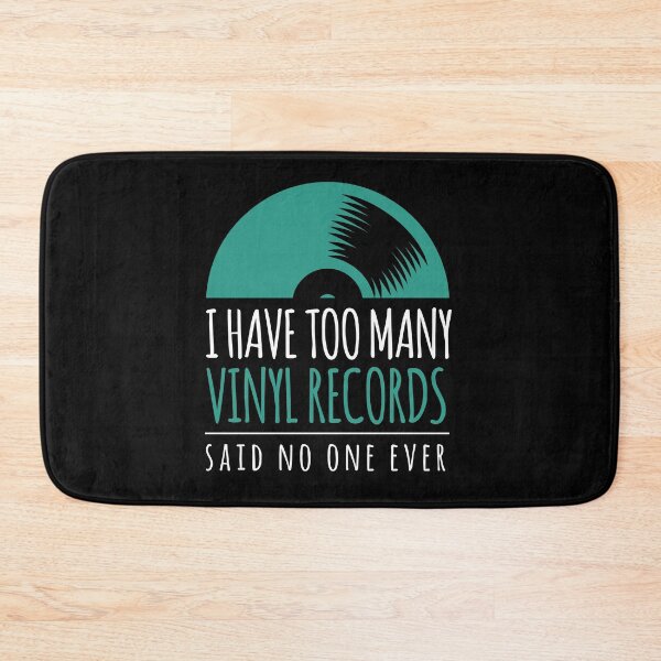 Item preview, I Have Too Many Vinyl Records Music Retro DJ Gift designed and sold by MooonTees.