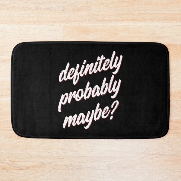 Item preview, Definitely, probably, maybe? designed and sold by Stuff'n'stuff.